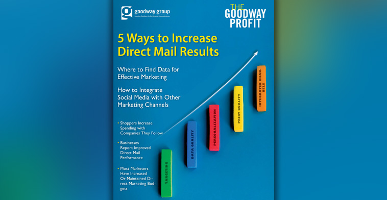 Goodway Profit Newsletter: 5 Ways to Increase Direct Mail Results