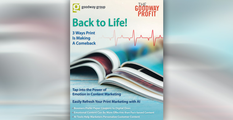 Goodway Profit Newsletter: Back to Life!