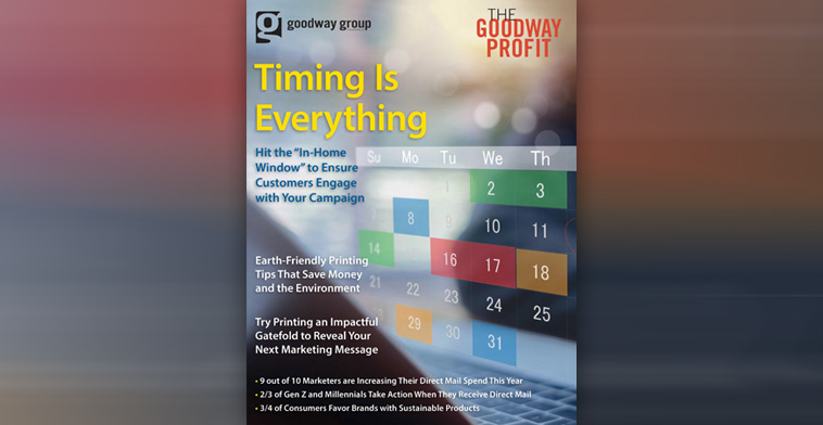Goodway Profit Newsletter: Timing Is Everything